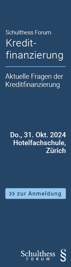 Schulthess Forum Kreditfinanzierung 2024